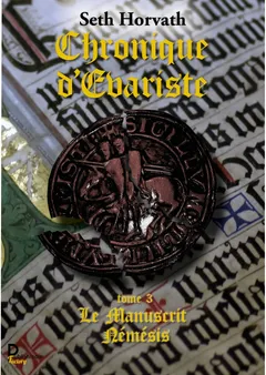 Couverture de Chronique d'Évariste — Le Manuscrit Némésis